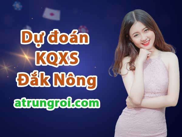 Dự đoán Soi cầu Xổ số Đắk Nông 13/9/2025 (Thứ 7 - 13/09)