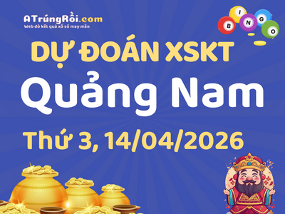 Dự đoán Soi cầu Xổ số Quảng Nam 14/4/2026 (Thứ 3 - 14/04)