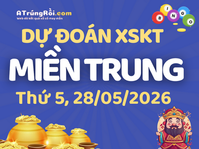Soi cầu dự đoán xổ số Miền Trung ngày 28-05-2026