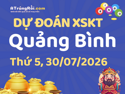 Dự đoán Soi cầu Xổ số Quảng Bình 30/7/2026 (Thứ 5 - 30/07)