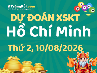 Dự đoán Soi cầu Xổ số Hồ Chí Minh 10/8/2026 (Thứ 2 - 10/08)