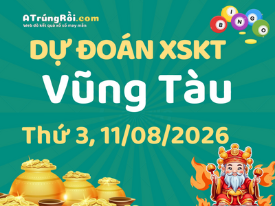 Dự đoán Soi cầu Xổ số Vũng Tàu 11/8/2026 (Thứ 3 - 11/08)