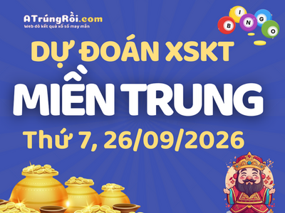 Soi cầu dự đoán xổ số Miền Trung ngày 26-09-2026